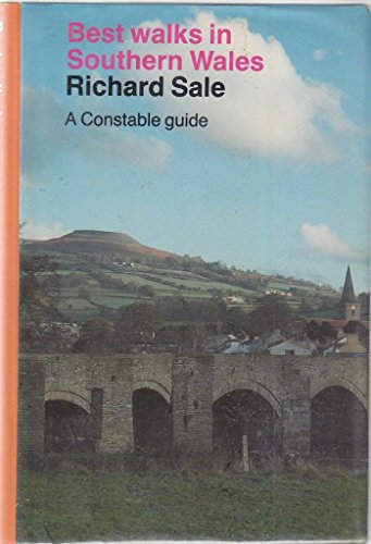 Best Walks in Southern Wales [ISBN: 0 09 469110 X]