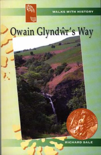 Owain Glyndwr's Way [ISBN: 0-86381-690-8]