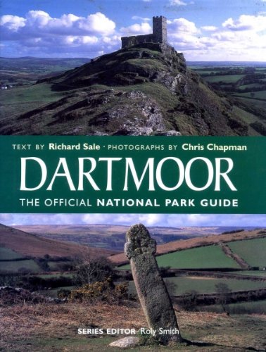 Dartmoor: The Official National Park Guide [ISBN 1 898630 12 7]