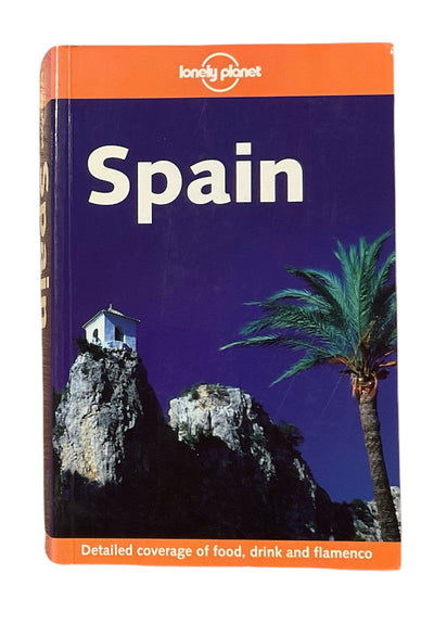 Lonely Planet: Spain [ISBN: 1 74059 337 5]