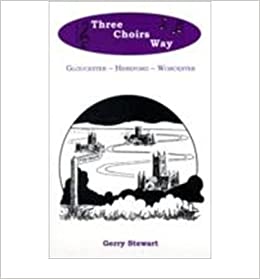 Three Choirs Way [ISBN: 0952870-6-7]