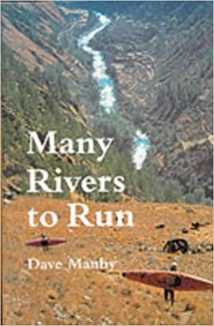 Many Rivers to Run [ISBN: 0 9537007 0 4]