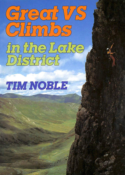 Great VS Climbs In The Lake District [ISBN: 0 7153 9247 6]
