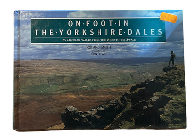 On Foot in The Yorkshire Dales [ISBN: 0 7153 0366-X]