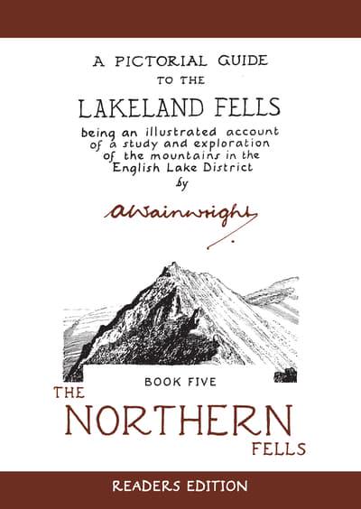 Wainwright: A Pictorial Guide to the Lakeland Fells:  Northern Fells [ISBN: 978 0 7112 2458 2]