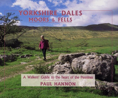 Yorkshire Dales: Moors & Fells [ISBN: 1 870141 65 2]